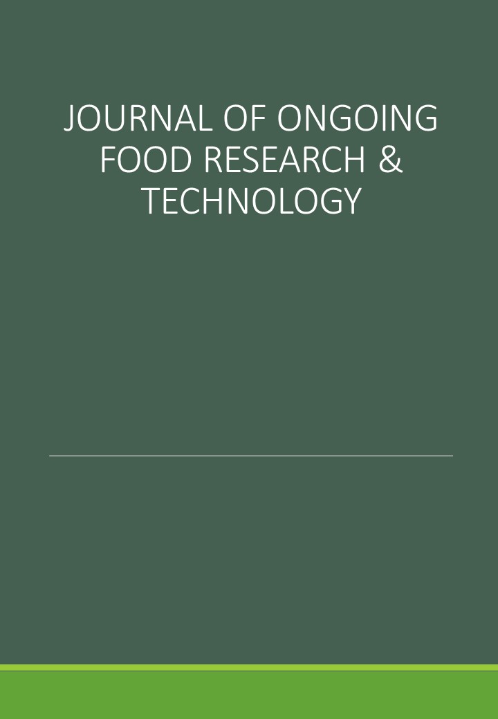 Journal of Ongoing  Food Research & Technology